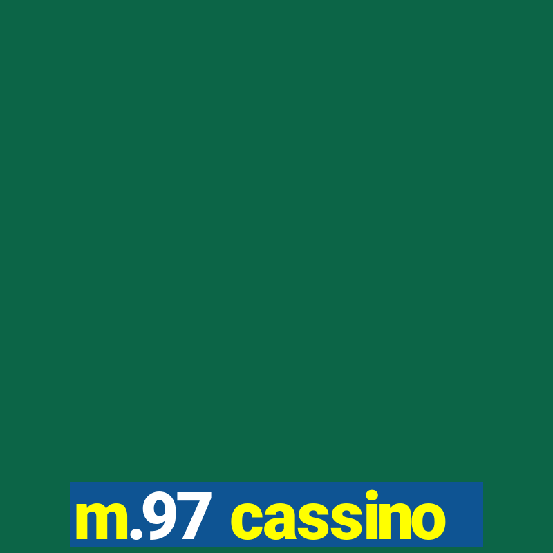 m.97 cassino